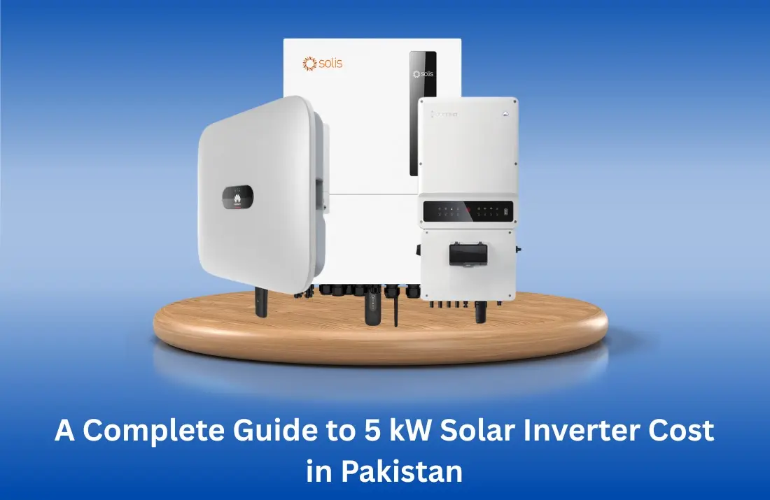 2025 Guide: Solar Inverter Prices in Pakistan – From 1 kW to 10 kW